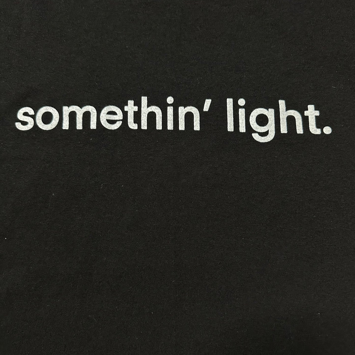 “somethin’ light” Box Cut Tee