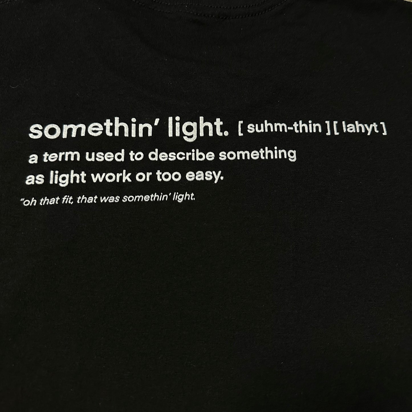 “somethin’ light” Box Cut Tee